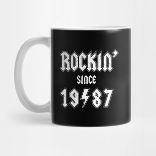 Rockin since 1987 birthday rocker gift Mug